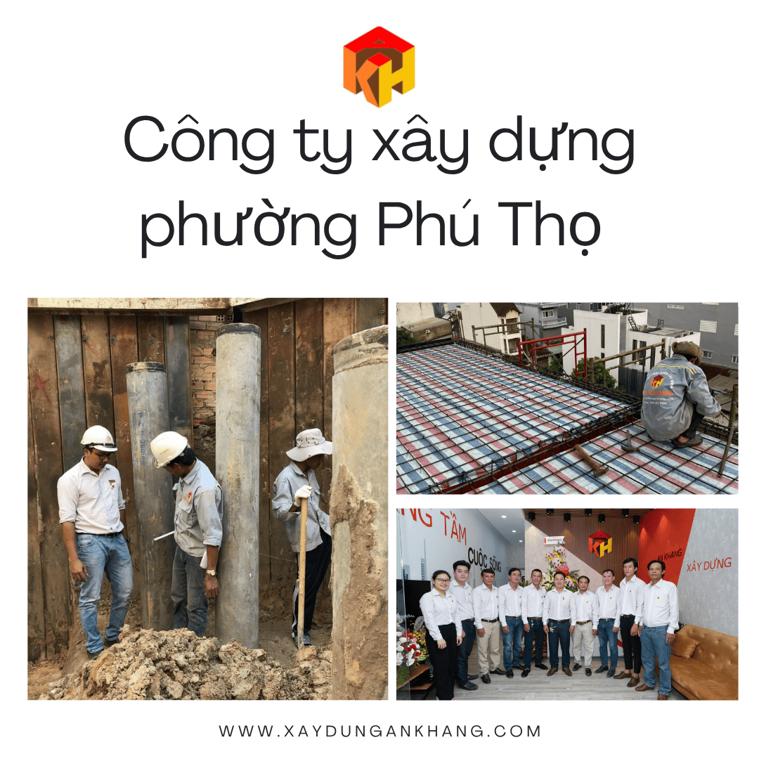 Công ty xây dựng phường Phú Thọ An Khang