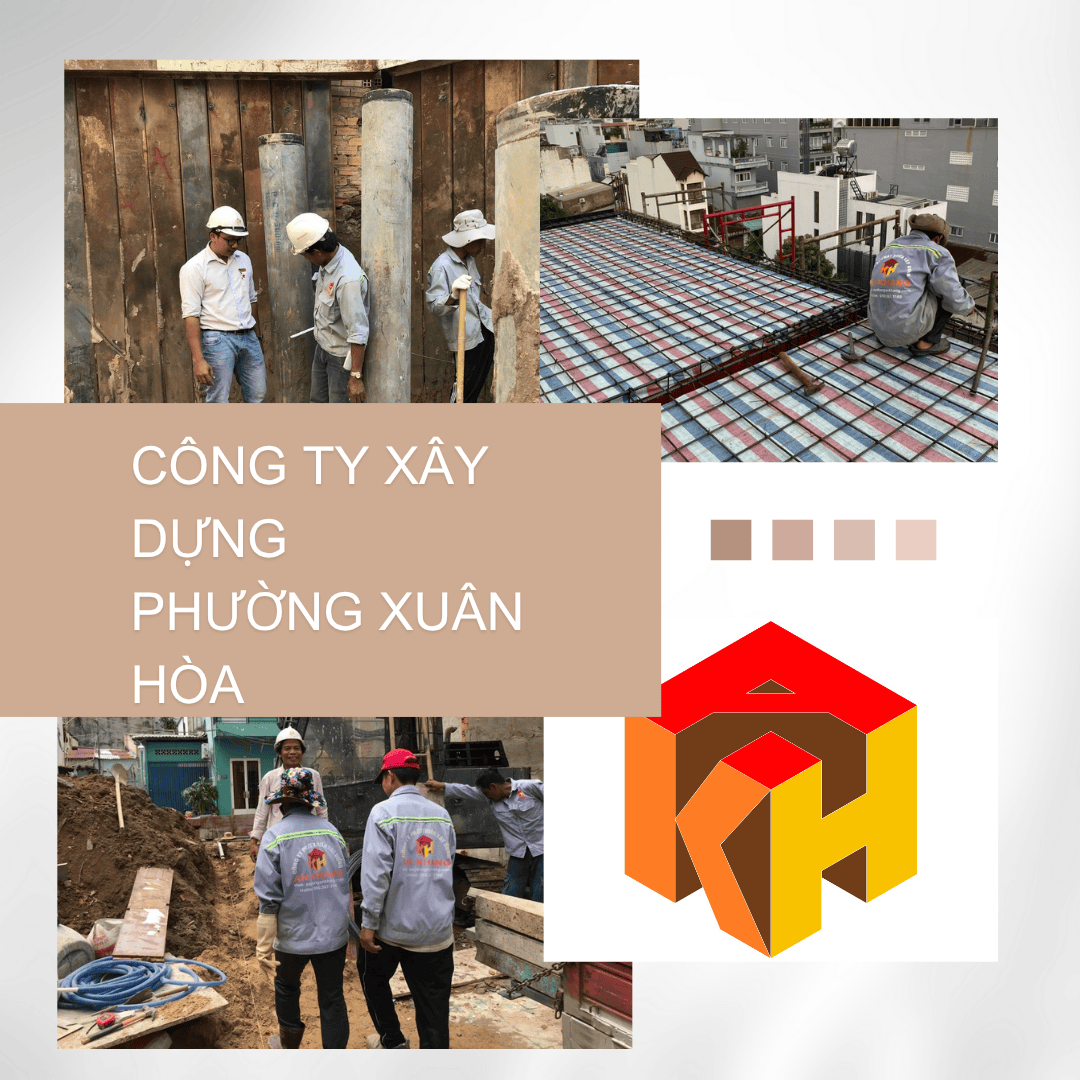 Công ty xây dựng phường Xuân Hoà TPHCM