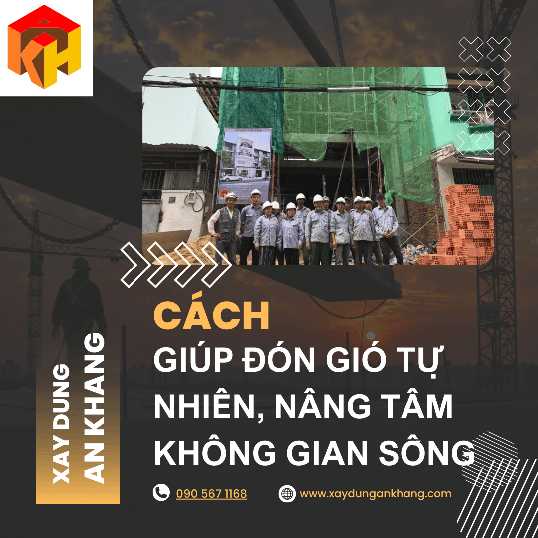 Bí Quyết Thiết Kế Nhà Thông Thoáng: Đón Gió Tự Nhiên, Nâng Tầm Không Gian Sống