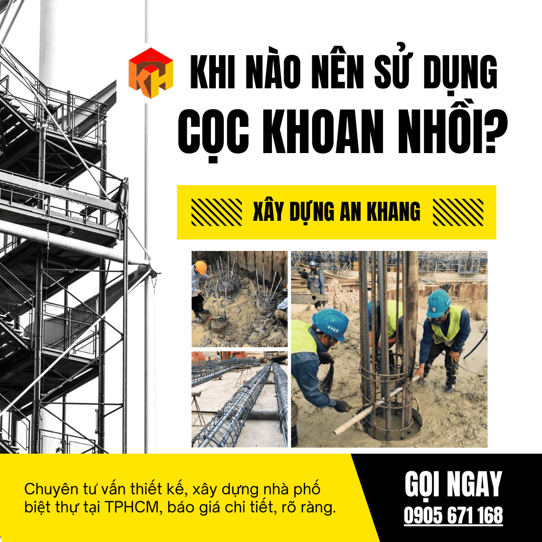 Khi nào nên sử dụng giải pháp cọc khoan nhồi trong xây dựng nhà